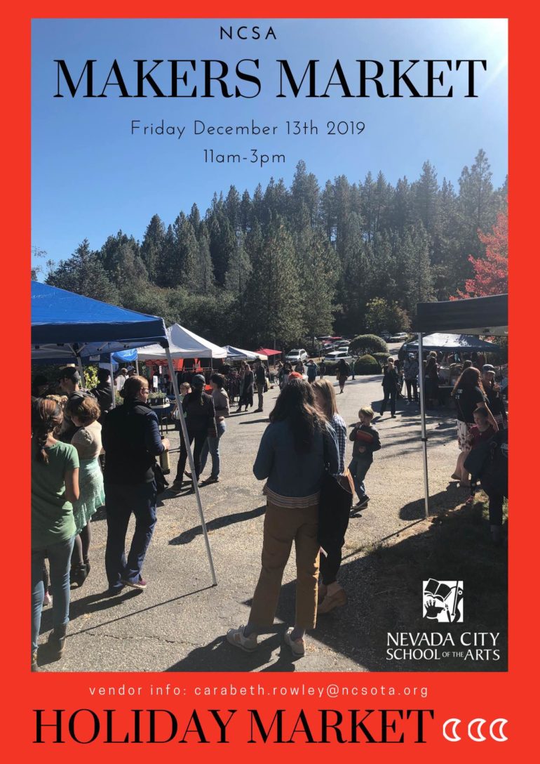 Holiday Makers Market Nevada City School of The Arts